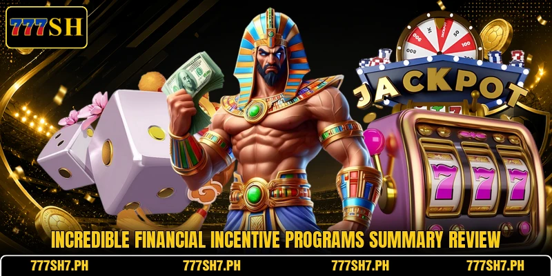 Incredible financial incentive programs summary review