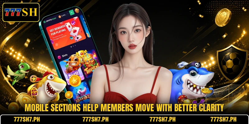 Mobile sections help members move with better clarity Mobile sections help members move with better clarity