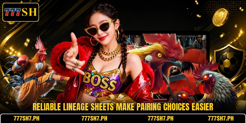 Reliable lineage sheets make pairing choices easier Reliable lineage sheets make pairing choices easier